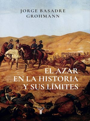cover image of El azar en la historia y sus limites